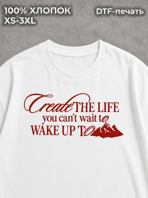 Футболка Надпись create the life
