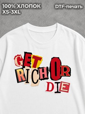 Футболка у2к y2k GET RICH OR DIE white