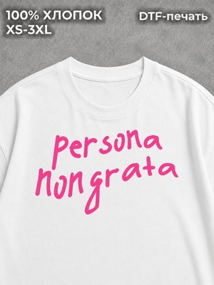 Футболка оверсайз с надписями Persona Nongrata
